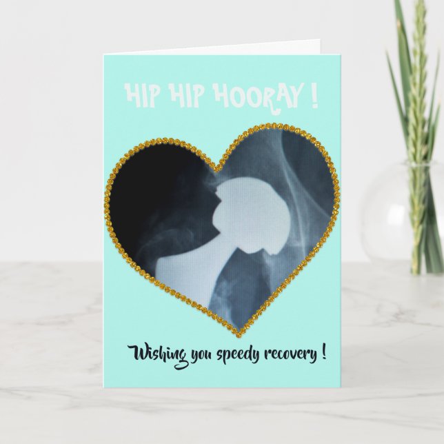 Hip, Hip, Hooray - Hip Operation - Get well soon  Thank You Card (Front)