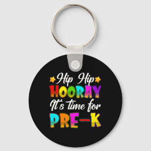 Hip Hip Hooray Pre-k Back To School First Day Of S Key Ring
