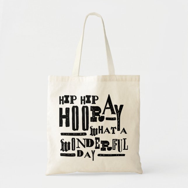 Hip Hip Hooray Tote Bag (Front)