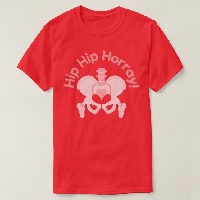 Hip Hip Horray 1 T-Shirt (Design Front)