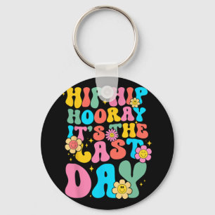 Hip Hooray Its Last Day Of School Hello Summer Wom Key Ring