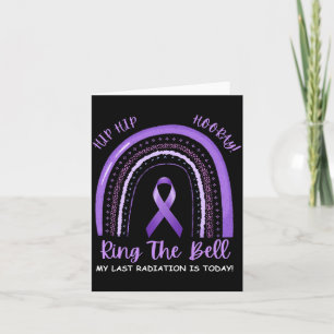 Hip Hooray Ring The Bell Last Day Radiation Chemo Card