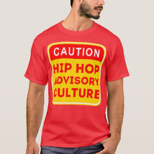 Hip Hop Advisory Culture 7 T-Shirt