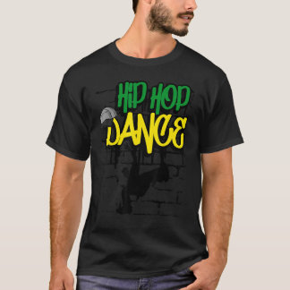 Hip Hop Dance Street Drip Graffiti Rap Dab Dancing T-Shirt