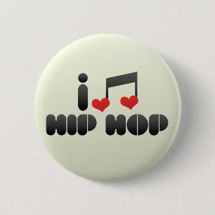 Hip Hop fan 6 Cm Round Badge