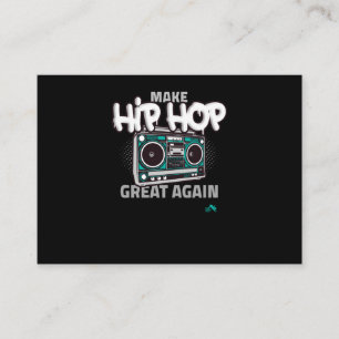 Hip Hop Gift Make Hip Hop Great Again Enclosure Card