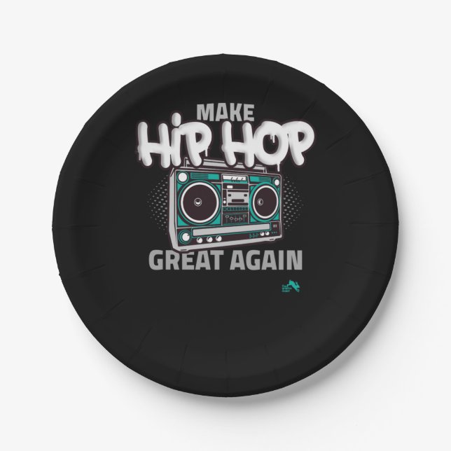 Hip Hop Gift | Make Hip Hop Great Again Paper Plate (Front)