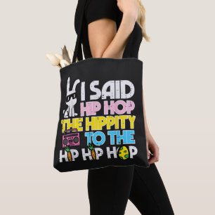 Hip Hop Hippity Easter Bunny Tote Bag