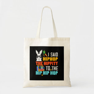 Hip Hop Hippity Funny Easter Bunny Boys Girls Kids Tote Bag