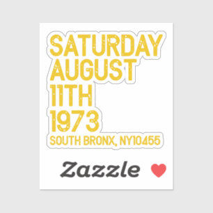 Hip Hop is Born Saturday, Aug 11, 1973, 50 Years S