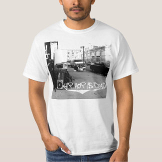 Hip Hop Is Dead T-Shirt