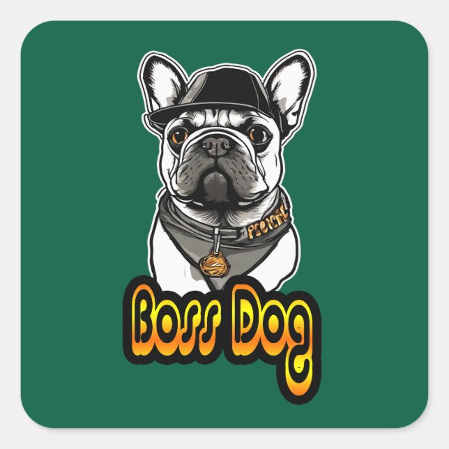 Hip Hop Print - Boss Dog - Square Sticker (Front)