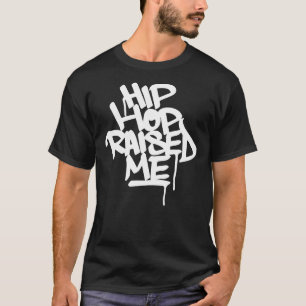 Hip Hop Raised Me White Spray Paint Essential  T-Shirt
