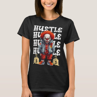 Hip Hop Scary Clown Hustle Money Urbyn Streetwear T-Shirt