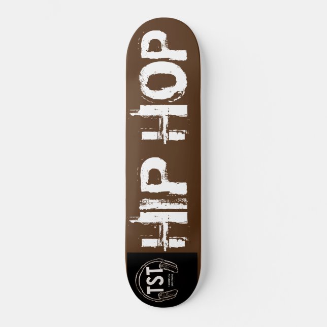 HIP HOP /TST / JMT SKATEBOARDS (Front)