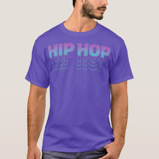 Hip hop type T-Shirt