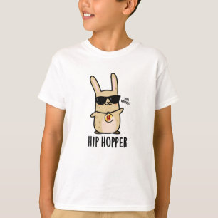 Hip Hopper Funny Bunny Rabbit Pun  T-Shirt