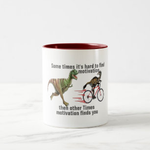 Hip Motivation Finds You Funny T-rex Mug Design
