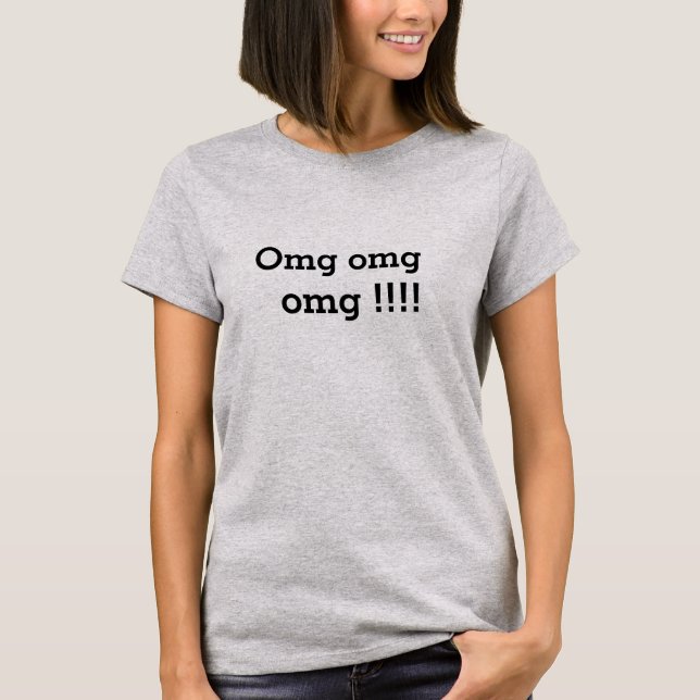 Hip Omg Joy Excitement Funny Shirt design (Front)