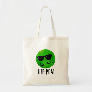 Hip-pea Funny Hip Pea Pun  Tote Bag