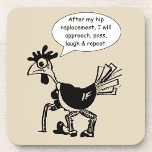 Hip Replacement Surgery - Fun Quote Coaster