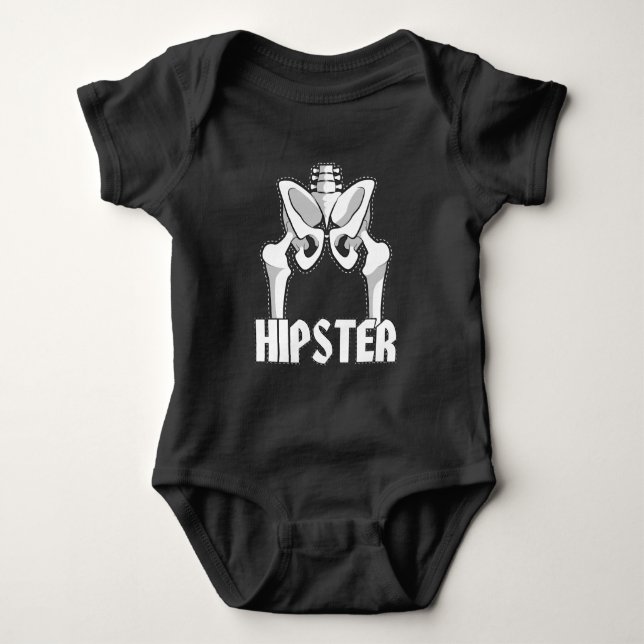 Hip Replacement Surgery Gift Hipster Orthopaedic Baby Bodysuit (Front)