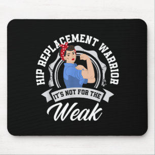 Hip Replacement Warrior Funny Hip Replacement Surg Mouse Mat