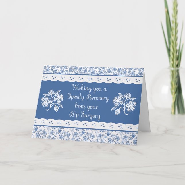 Hip Surgery Get Well Floral Faux Lace Card (Front)