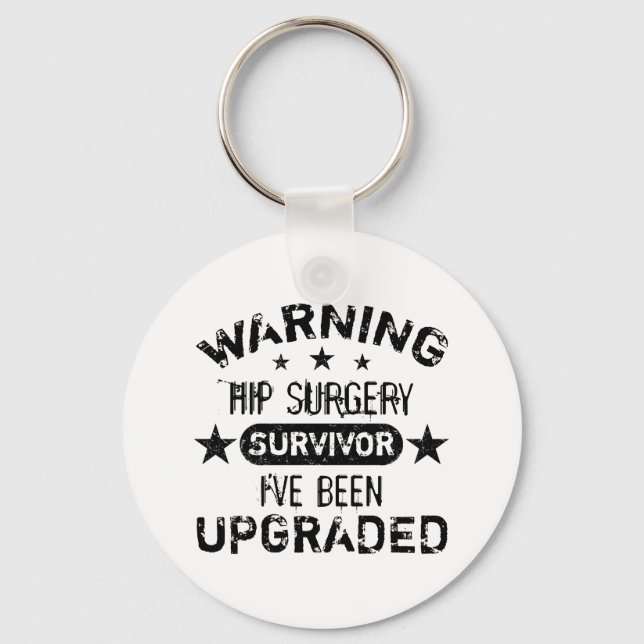 Hip Surgery Humour Upgraded Key Ring (Front)