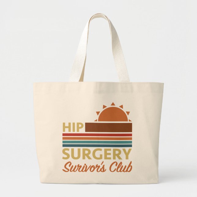 Hip Surgery Recovery Humour Large Tote Bag (Front)