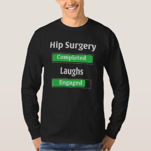Hip Surgery Replacement Recovery Survivor T-Shirt