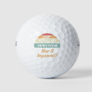 Hip Surgery Survivor Humour Golf Balls