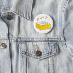 Hip To Be (Lemon) Square Bar Foodie Dessert Yellow 6 Cm Round Badge