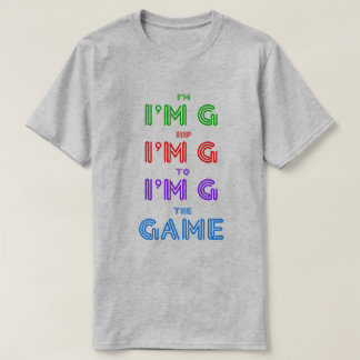 Hip To The GAME T-Shirt