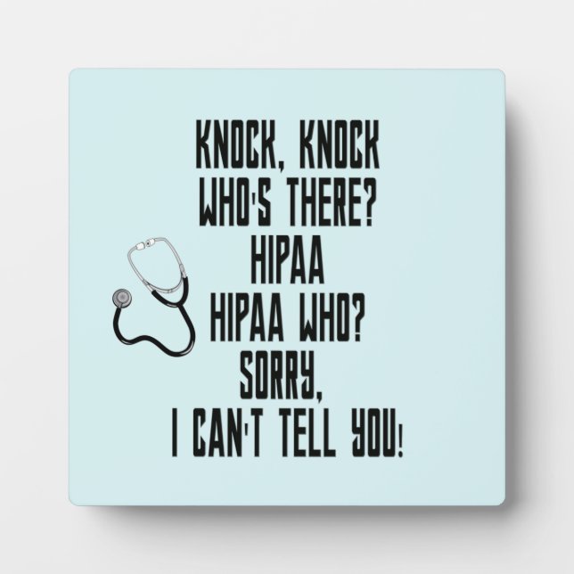 HIPAA Humour Plaque (Front)