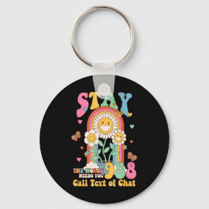 Hipe Suicide Crisis Lifeline 988 Stay The World Key Ring