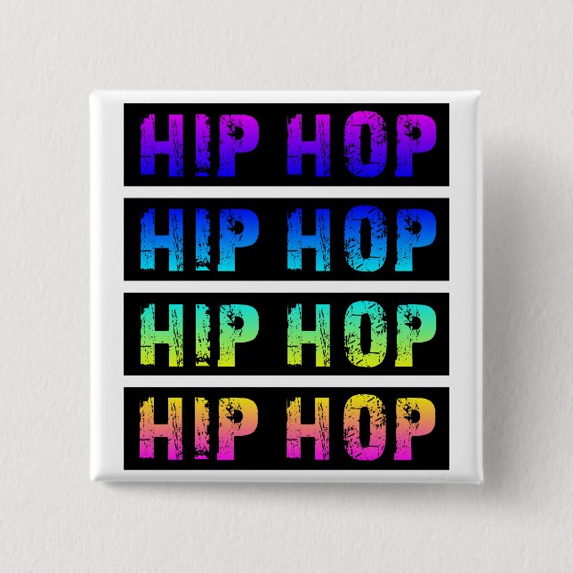 HipHop button (Front)