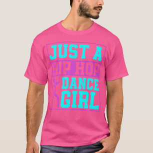 Hiphop Dancer Breakdancing 80S 90S Hip Hop Dance T-Shirt