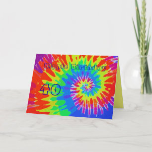 Hippie Birthday 40th Groovy Tie-Dye Card