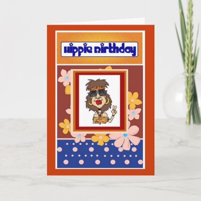Hippie Birthday Card (Front)