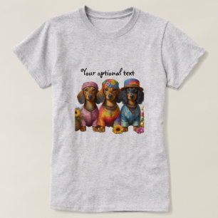 Hippie Dachshunds  T-Shirt