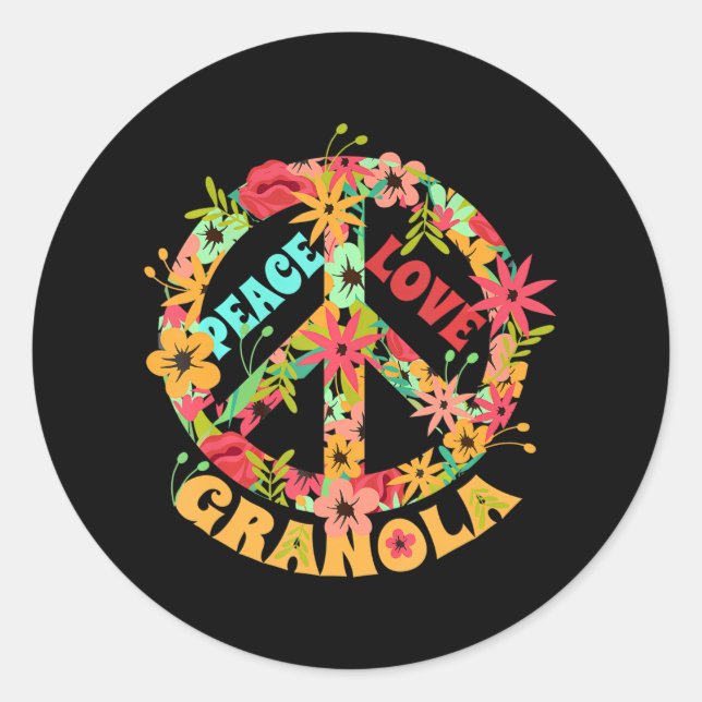 Hippie Funny Quote Peace Love Granola Hippie Classic Round Sticker (Front)