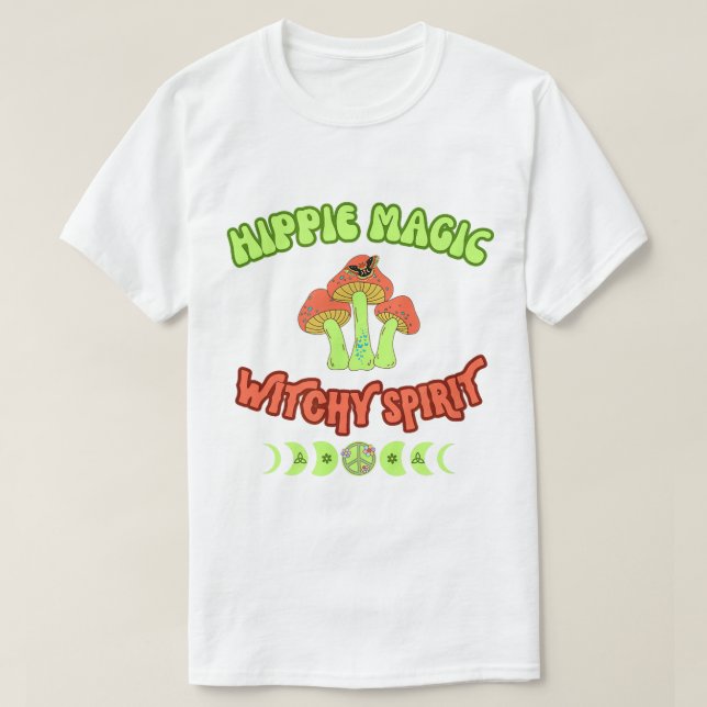 Hippie Magic Witchy Spirit  T-Shirt (Design Front)