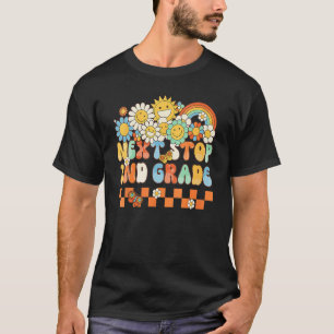 Hippie Next Stop 2nd Grade Retro Groovy  Back To S T-Shirt