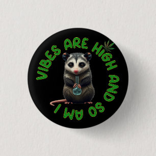Hippie Opossum Stoned Vibes Funny Humour Custom  3 Cm Round Badge