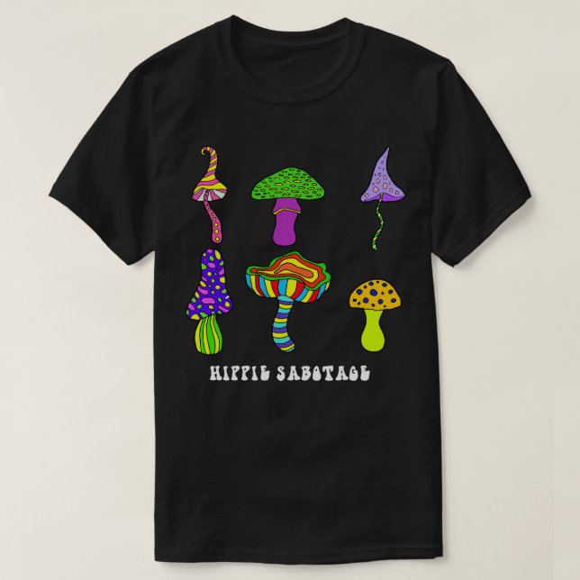 Hippie Sabotage Shirt (Design Front)