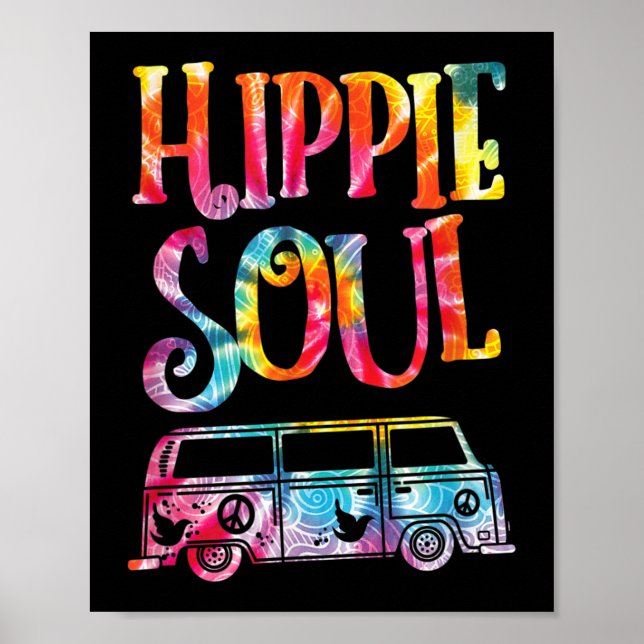 Hippie Tie Dye Van Hippie Soul Poster (Front)