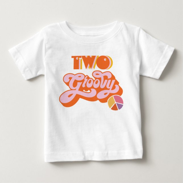 Hippie Two Groovy Baby T-Shirt (Front)