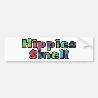 Hippies Smell Bumper Sticker