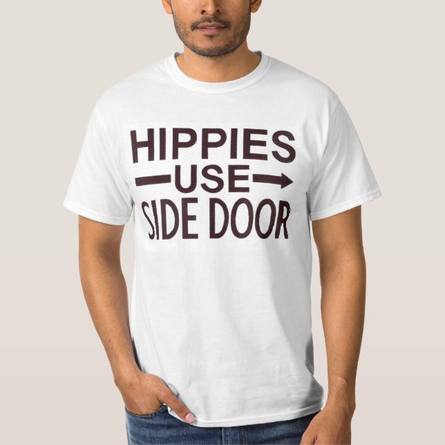 Hippies use side door t-shirt (Front)